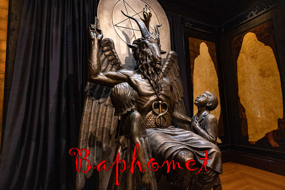 Baphomet - a goat headed god with both male and female anatomy, that represents: Satan worship, pharmakeia (magic / practice of medicine), pedophilia, human sacrifice, darkness and evil.