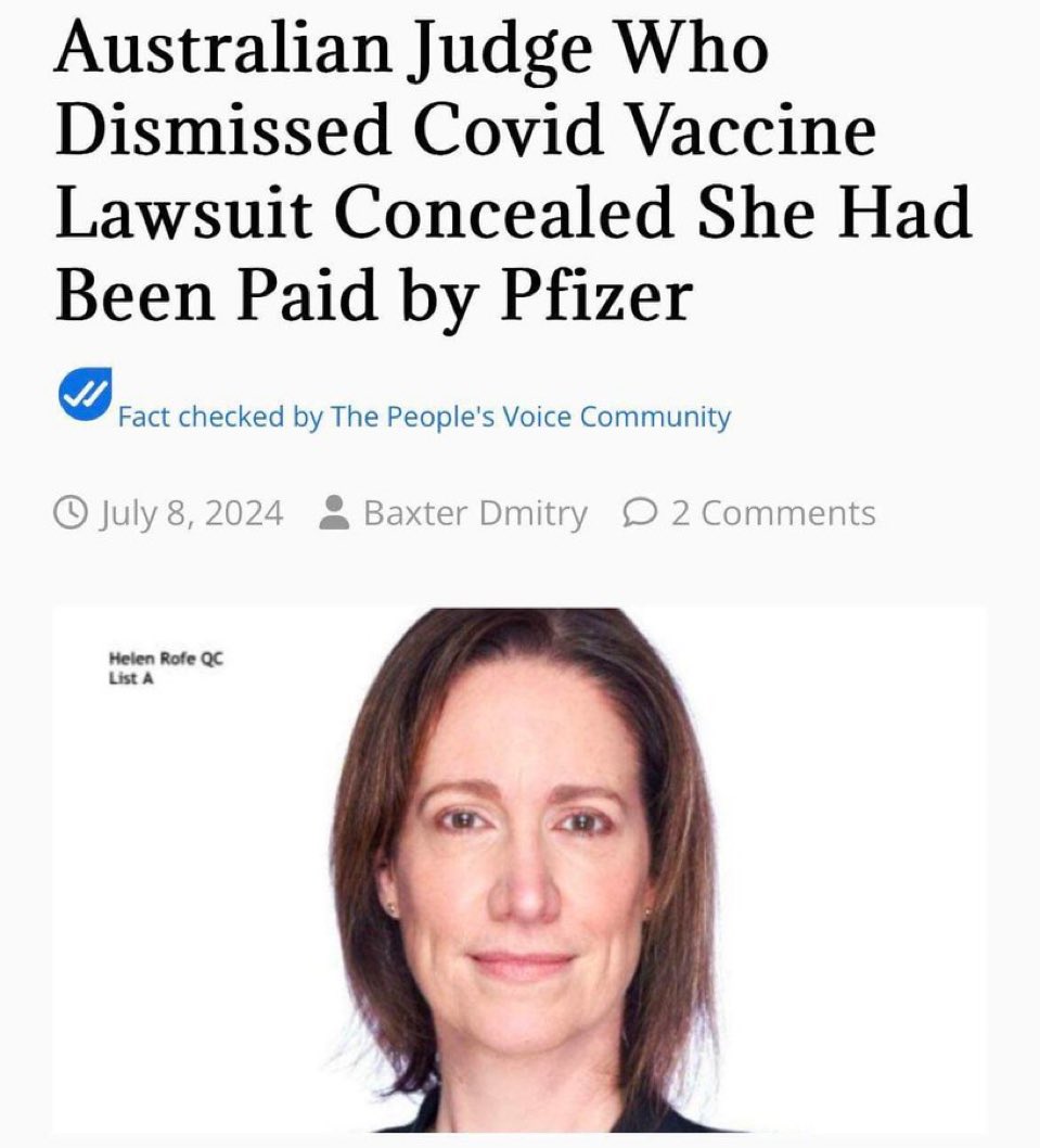 Justice Helen Rofe is accused of concealing her associations with Pfizer and the pharmaceutical industry before ruling in favor of Pfizer